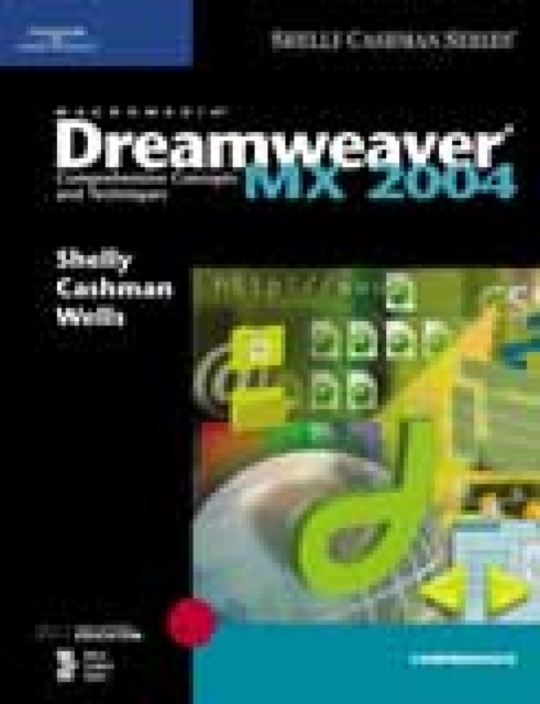 Dreamweaver MX 2004 : Comprehensive Concepts, Paperback Book
