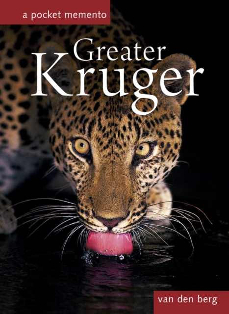 Greater Kruger: A Pocket Memento, Hardback Book