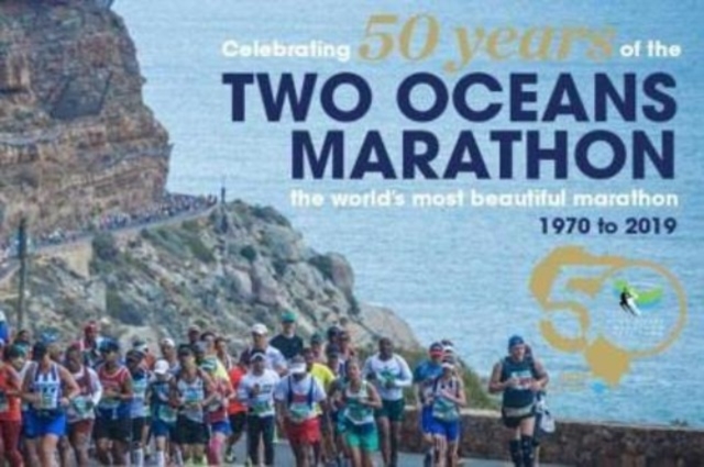 Celebrating 50 Years of the Two Oceans Marathon : The World’s Most Beautiful Marathon 1970-2019, Paperback / softback Book
