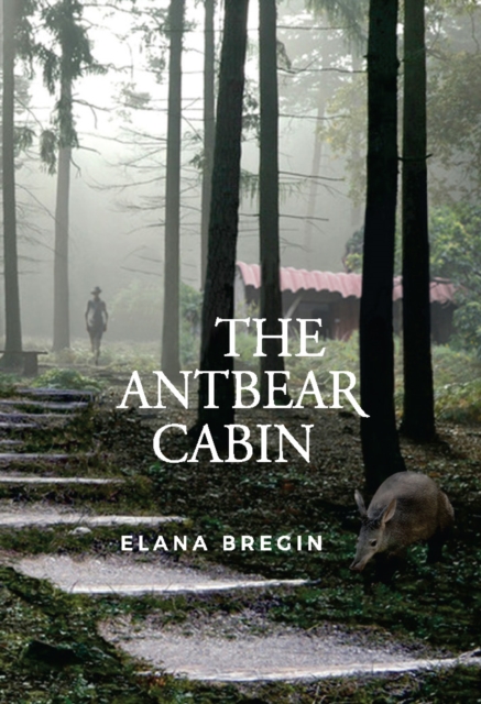 The Antbear Cabin, PDF eBook