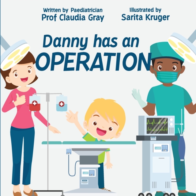 Danny has an Operation, Paperback / softback Book
