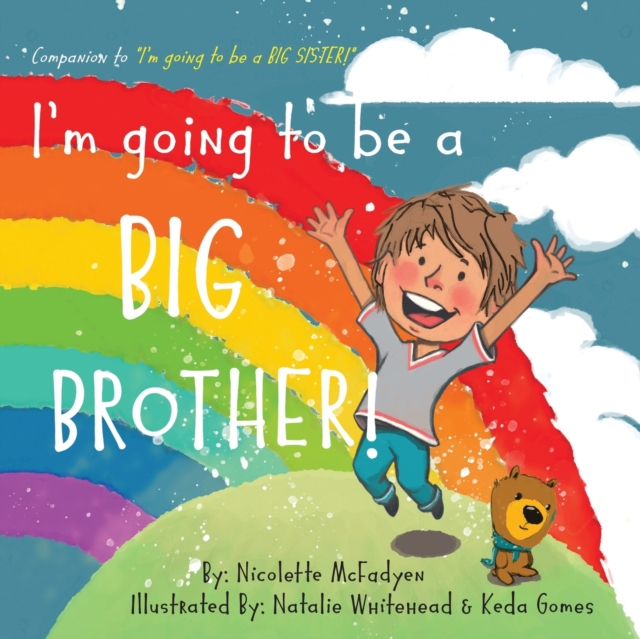 I'm Going to Be a Big Brother!, Paperback / softback Book