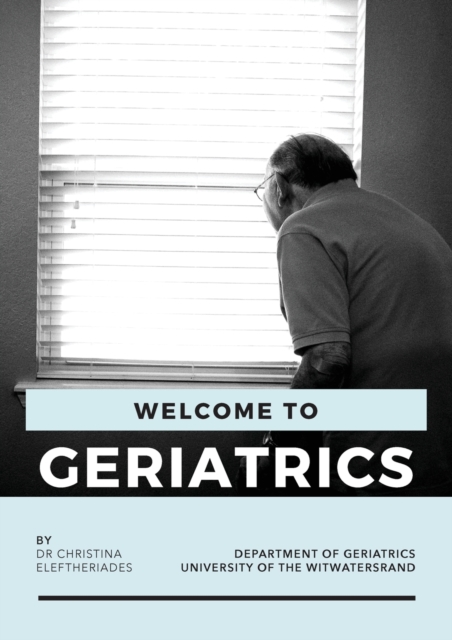 Welcome to Geriatrics, Paperback / softback Book