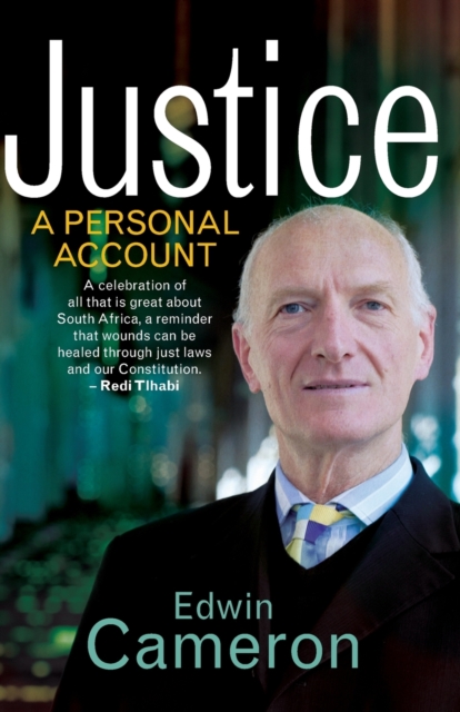 Justice - a personal account, Paperback / softback Book