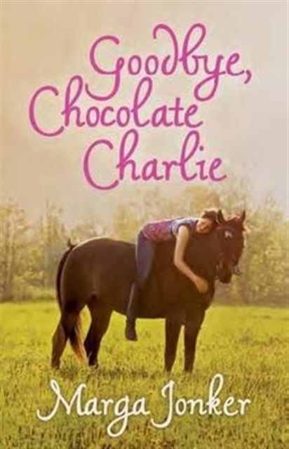 Goodbye, Chocolate Charlie, Paperback / softback Book
