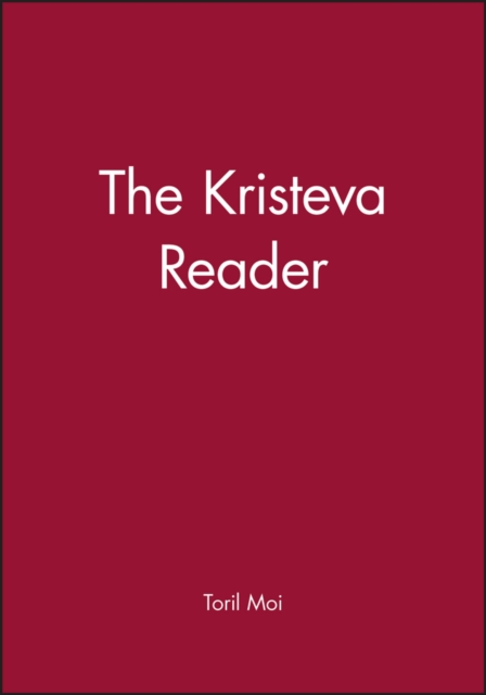 The Kristeva Reader, Paperback / softback Book