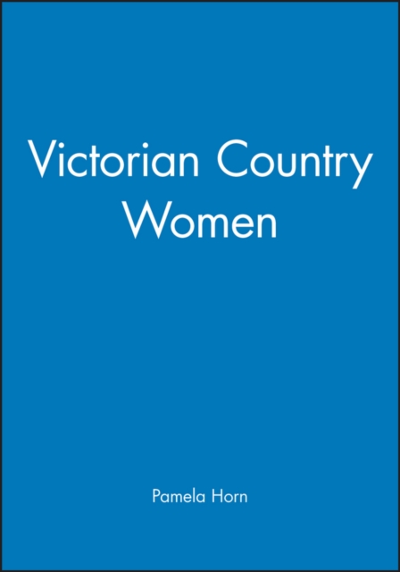 Victorian Country Women, Hardback Book