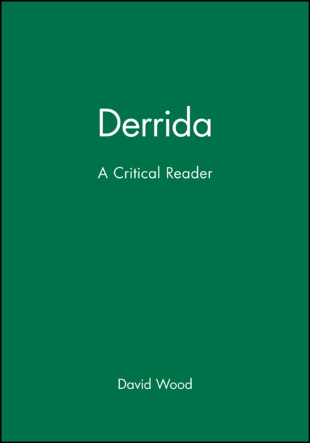 Derrida : A Critical Reader, Paperback / softback Book