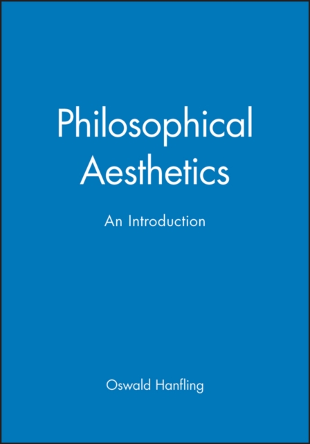 Philosophical Aesthetics : An Introduction, Paperback / softback Book