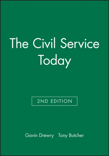 The Civil Service Today, Paperback / softback Book