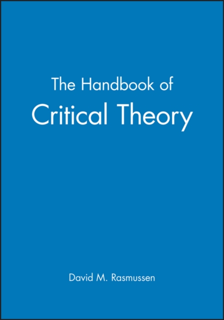 The Handbook of Critical Theory, Paperback / softback Book