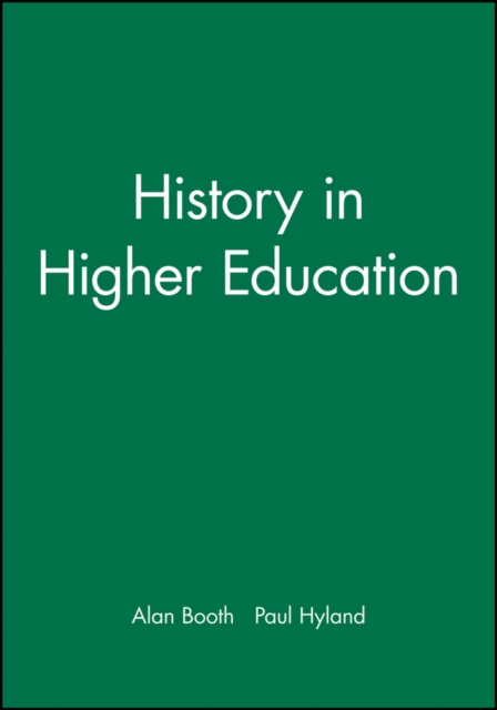 History in Higher Education, Paperback / softback Book