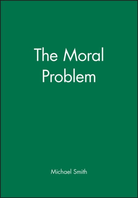The Moral Problem, Paperback / softback Book