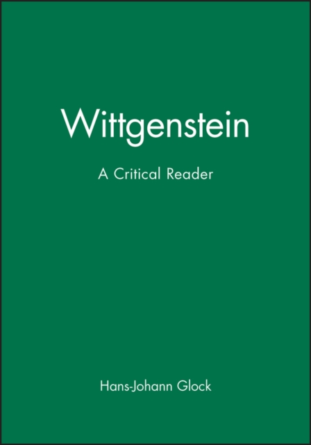 Wittgenstein : A Critical Reader, Hardback Book