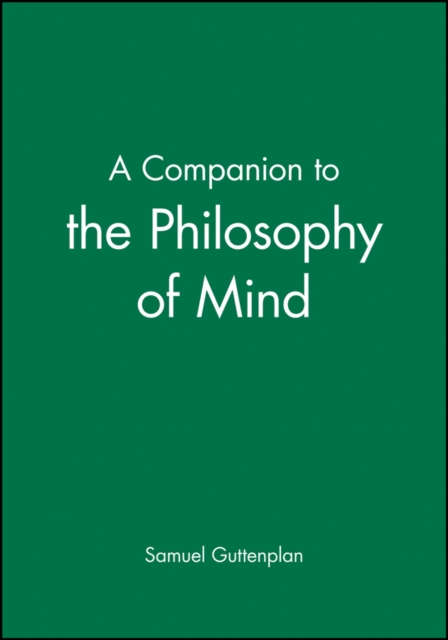 A Companion to the Philosophy of Mind, Paperback / softback Book
