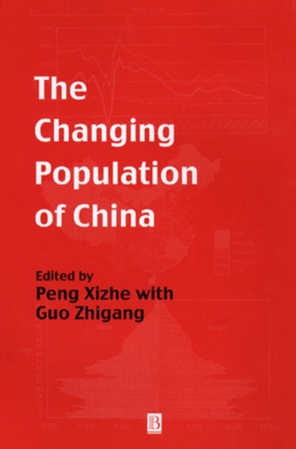 The Changing Population of China, Paperback / softback Book
