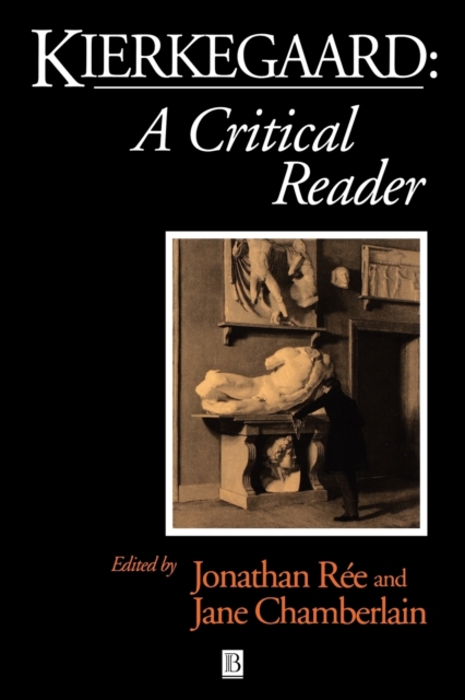 Kierkegaard : A Critical Reader, Paperback / softback Book