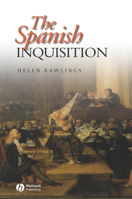 The Spanish Inquisition, Hardback Book