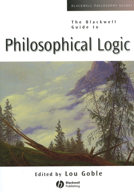 The Blackwell Guide to Philosophical Logic, Paperback / softback Book