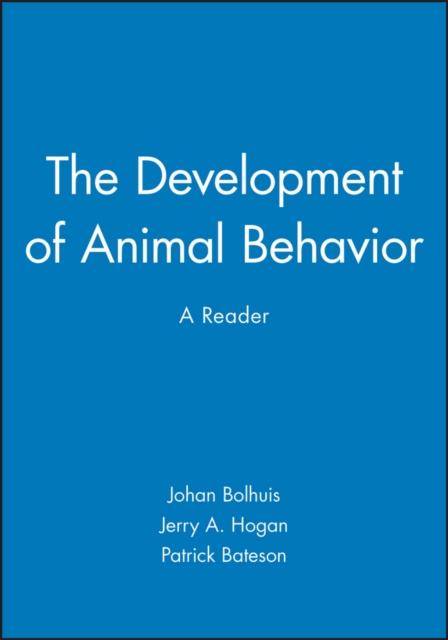 The Development of Animal Behavior : A Reader, Paperback / softback Book