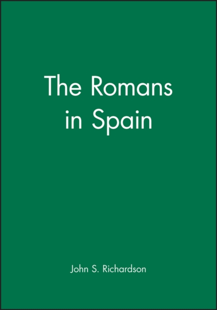 The Romans in Spain, Paperback / softback Book