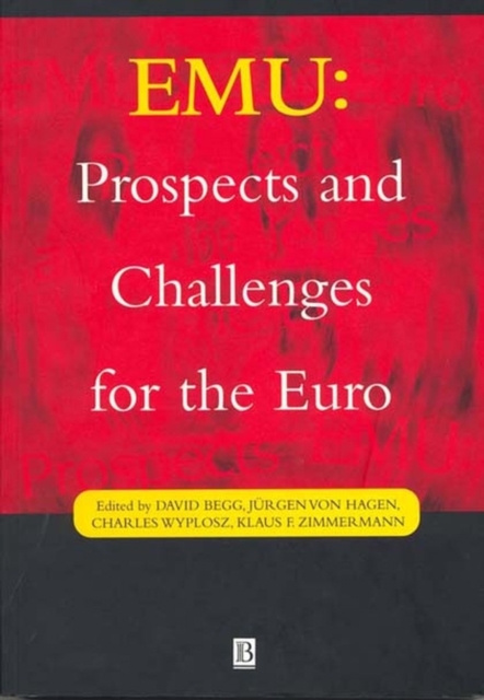 EMU : Prospects and Challenges for the Euro, Paperback Book