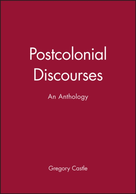 Postcolonial Discourses : An Anthology, Paperback / softback Book