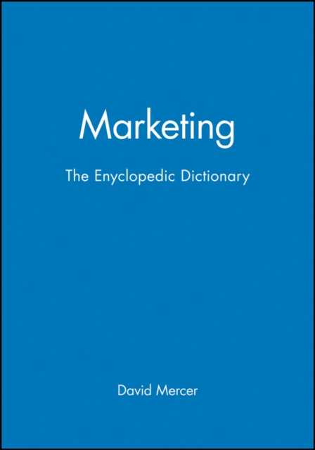 Marketing : The Enyclopedic Dictionary, Paperback / softback Book