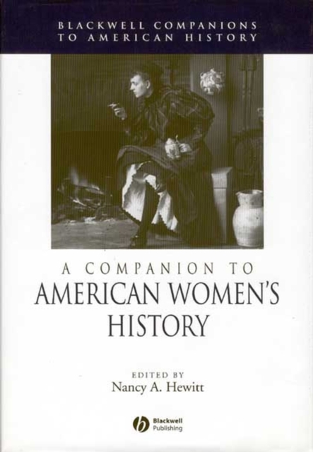 A Companion to American Women's History, Hardback Book
