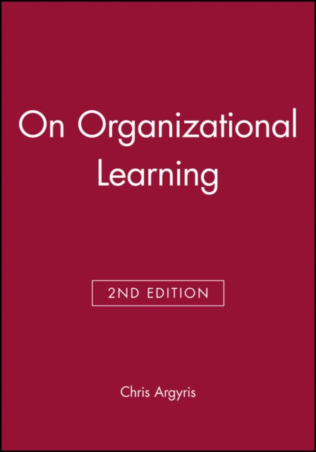 On Organizational Learning, Paperback / softback Book