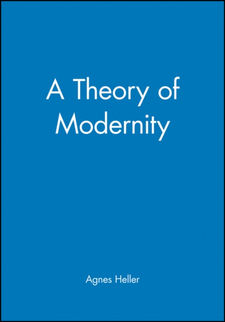 A Theory of Modernity, Paperback / softback Book