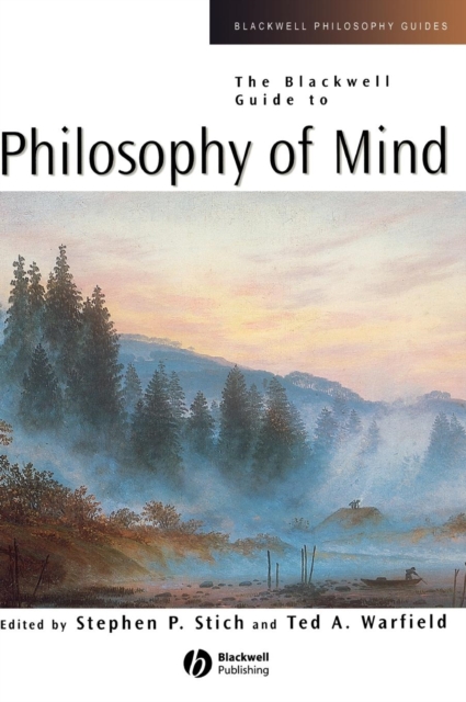 The Blackwell Guide to Philosophy of Mind, Hardback Book