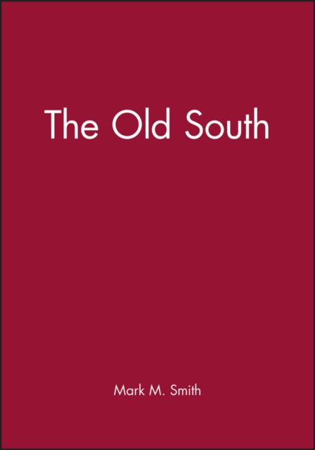 The Old South, Hardback Book