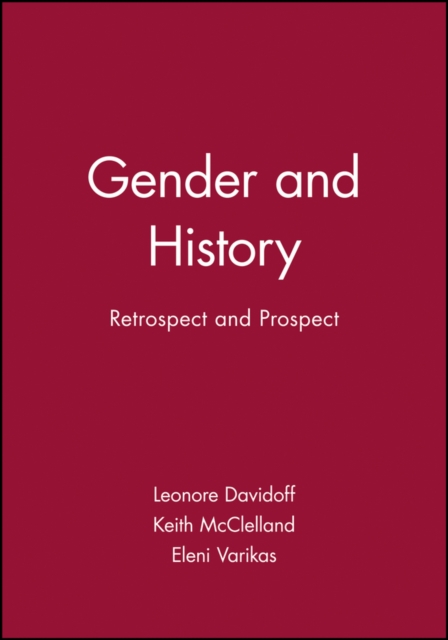 Gender and History : Retrospect and Prospect, Paperback / softback Book