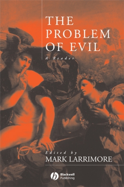The Problem of Evil : A Reader, Paperback / softback Book