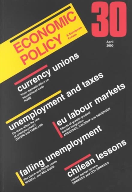 Economic Policy : A European Forum No. 30, Paperback Book
