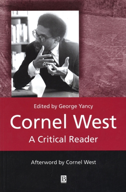 Cornel West : A Critical Reader, Paperback / softback Book