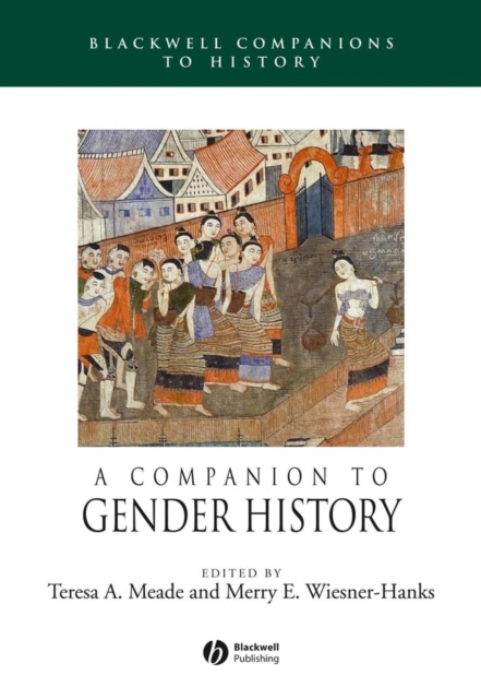 A Companion to Gender History, Hardback Book