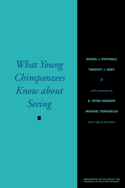 What Young Chimpanzees Know about Seeing, Paperback / softback Book