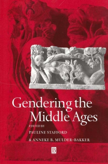 Gendering the Middle Ages : A Gender and History Special Issue, Paperback / softback Book