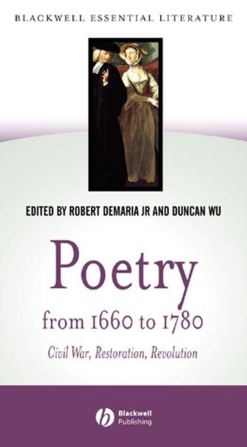 Poetry from 1660 to 1780 : Civil War, Restoration, Revolution, Hardback Book