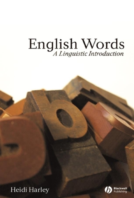 English Words : A Linguistic Introduction, Hardback Book