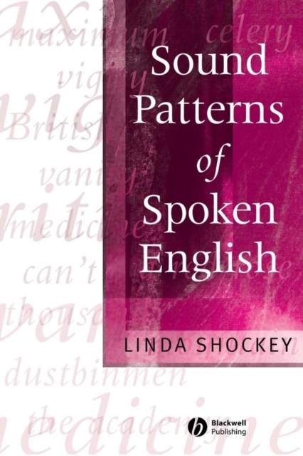 Sound Patterns of Spoken English, Paperback / softback Book