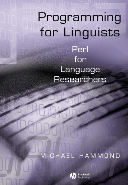 Programming for Linguists : Perl for Language Researchers, Hardback Book