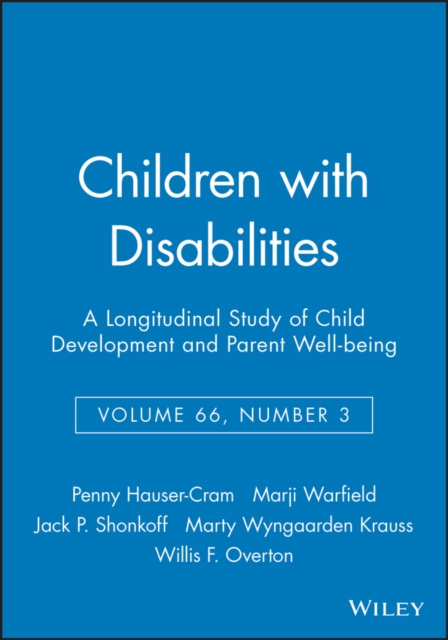 Children with Disabilities : A Longitudinal Study of Child Development and Parent Well-being, Volume 66, Number 3, Paperback / softback Book