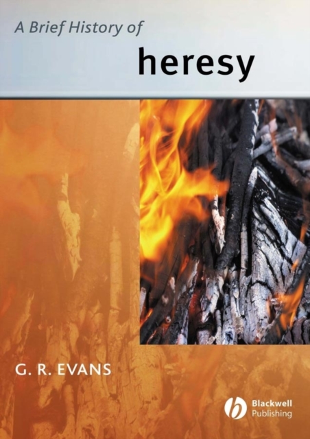 A Brief History of Heresy, Hardback Book