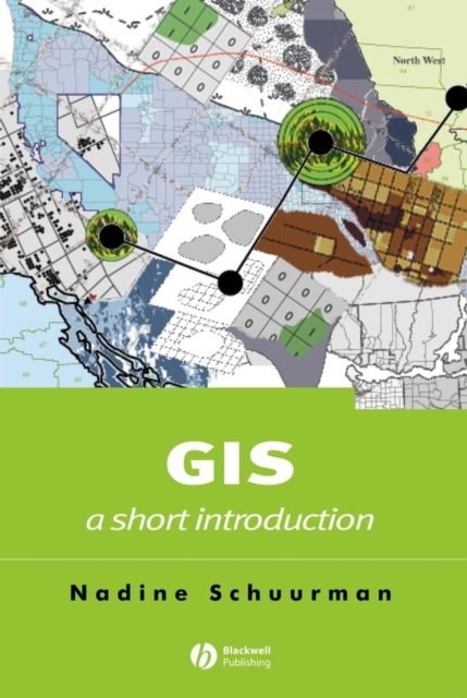 GIS: A Short Introduction, Paperback / softback Book
