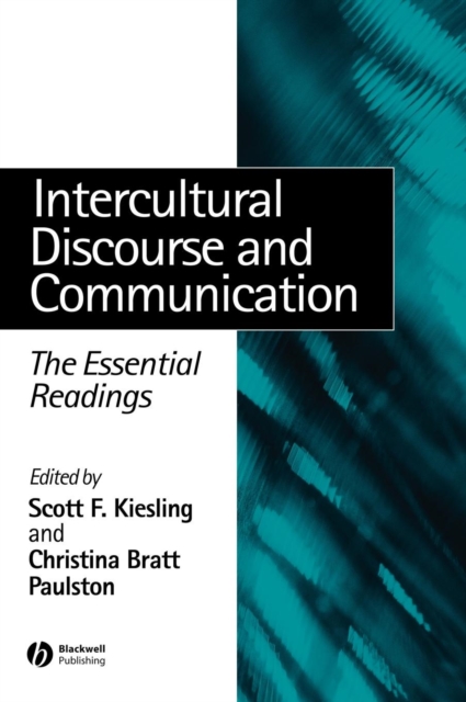 Intercultural Discourse and Communication : The Essential Readings, Hardback Book