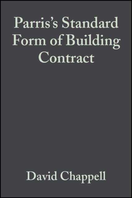 Parris's Standard Form of Building Contract : Jct 98, Hardback Book
