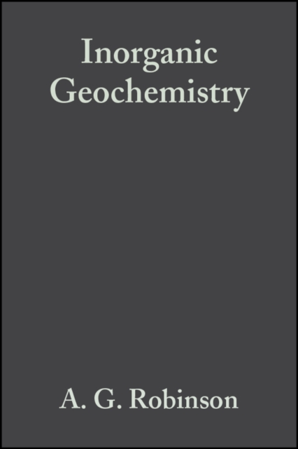 Inorganic Geochemistry : Applications to Petroleum Geology, Paperback / softback Book